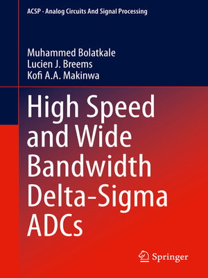 cover image of High Speed and Wide Bandwidth Delta-Sigma ADCs